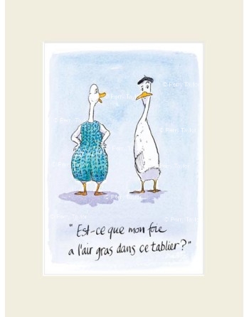 Est-ce que mon foie a l'air gras dans ce tablier ? Avec passepartout.