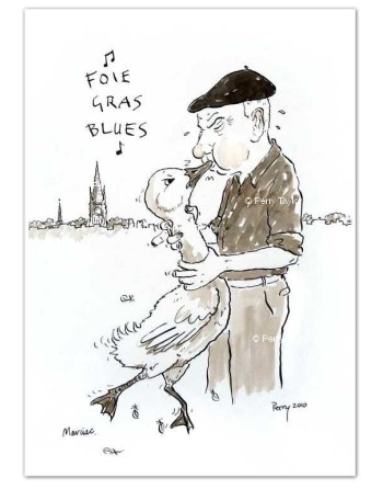 Foie Gras Blues, a humorous drawing by Gascon artist Perry Taylor